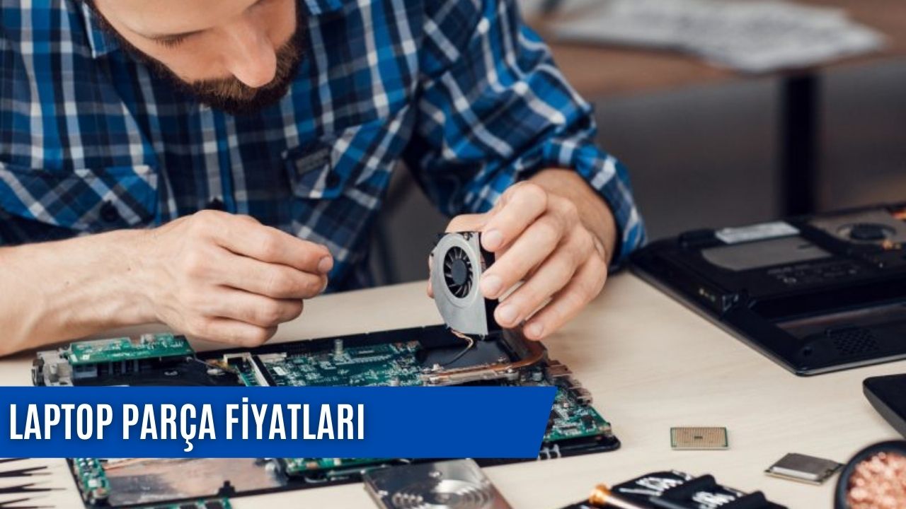 Laptop Parça Fiyatları