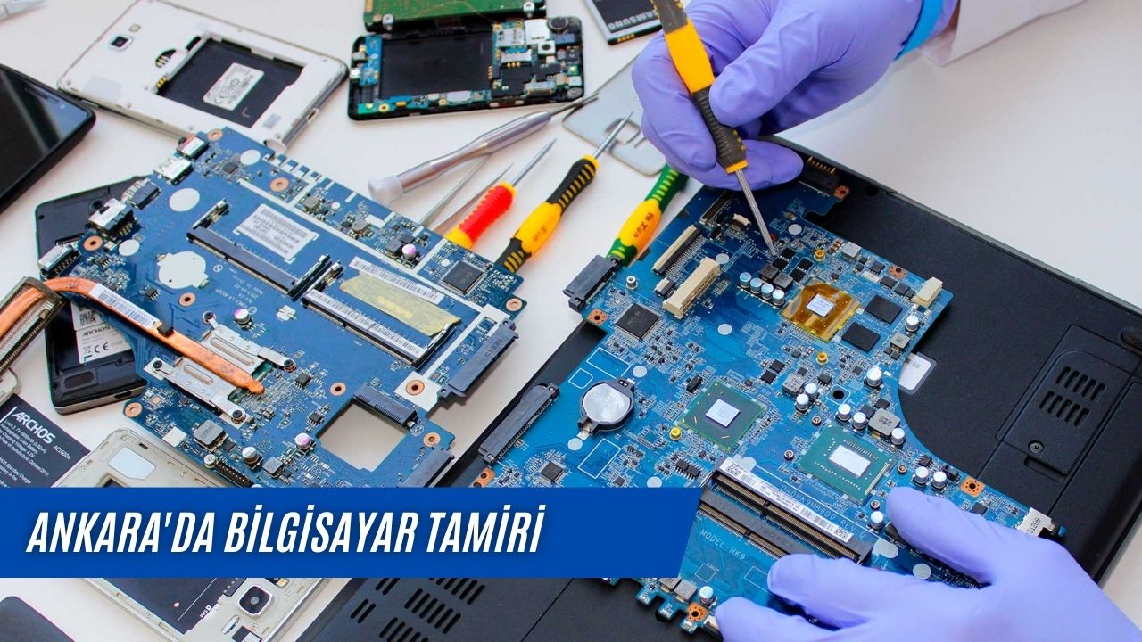 Ankara da Bilgisayar Tamiri